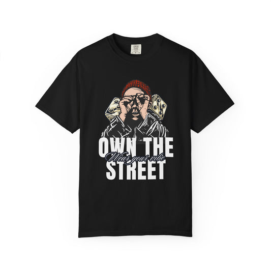 Unisex Graphic T-Shirt - Own the Street Design